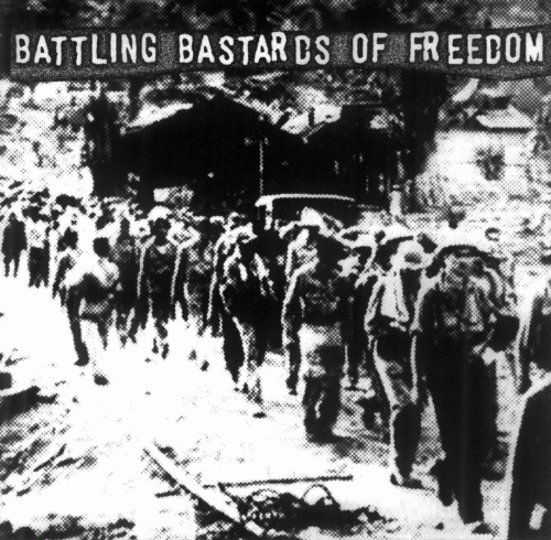 Battling Bastards Of Freedom